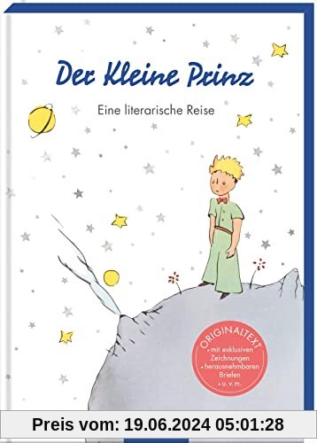Der Kleine Prinz: Eine literarische Reise | Originalgeschichte mit vielen Zusatzinformationen